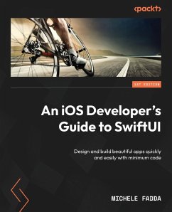 An iOS Developer's Guide to SwiftUI - Fadda, Michele