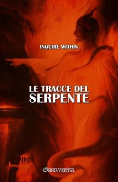 Le tracce del Serpente - Stoddard, Christina; Within, Inquire