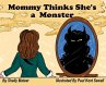 Mommy Thinks She's a Monster - Bild 1