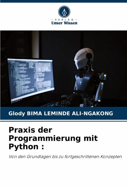Praxis der Programmierung mit Python : Praxis der Programmierung mit Python :