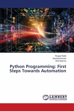 Python Programming: First Steps Towards Automation - Rathi, Roopsi;Kumar, Kaushal;Sharma, Kriti