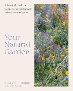 Your Natural Garden - Norris, Kelly D