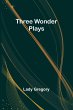 Three Wonder Plays - Bild 1