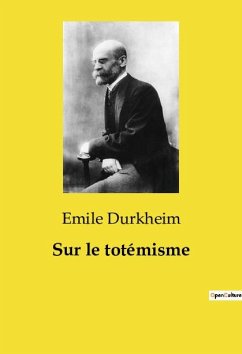 Sur le totémisme - Durkheim, Emile
