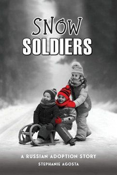 Snow Soldiers - Agosta, Stephanie