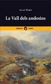 La vall dels andosins