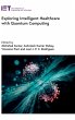 Exploring Intelligent Healthcare with... - Bild 1