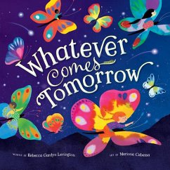 Whatever Comes Tomorrow - Levington, Rebecca Gardyn