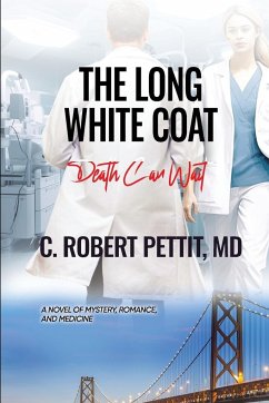 The Long White Coat - Pettit, C. Robert