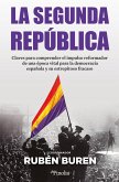 La Segunda República La Segunda República