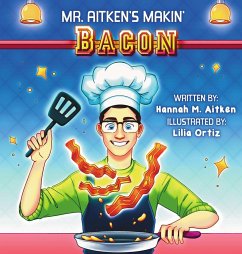 Mr. Aitken's Makin' Bacon - Aitken, Hannah M