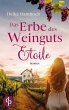 Das Erbe des Weinguts Etoile - Bild 1