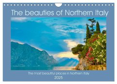 The beauties of Northern Italy (Wall Calendar 2025 DIN A4 landscape), CALVENDO 12 Month Wall Calendar
