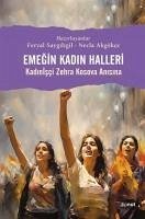 Emegin Kadin Halleri - Saygiligil, Feryal; Akgökce, Necla