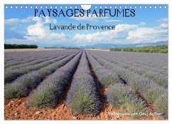 Paysages parfumés - Lavende de Provence (Calendrier mural 2025 DIN A4 vertical), CALVENDO calendrier mensuel