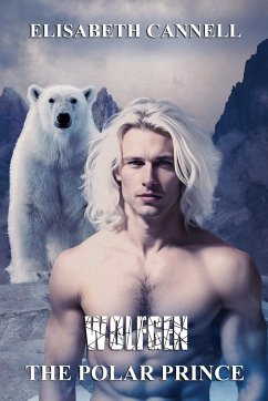 Wolfgen The Polar Prince - Cannell, Elisabeth