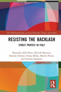 Resisting the Backlash - Milan, Chiara; Chironi, Daniela; Della Porta, Donatella; Zamponi, Lorenzo; Portos, Martin; Bertuzzi, Niccolo