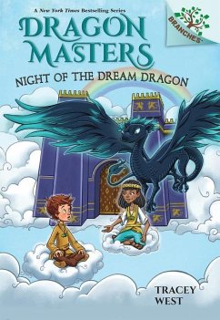 Night of the Dream Dragon: A Branches Book (Dragon Masters #28) - West, Tracey