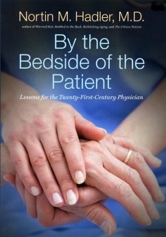 By the Bedside of the Patient - Hadler, Nortin M