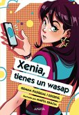 Xenia, tienes un wasap Xenia, tienes un wasap