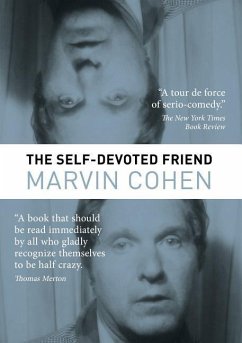 The Self-Devoted Friend - Cohen, Marvin