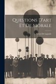 Questions D'art Et De Morale