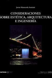 Consideraciones sobre estética, arquitectura e ingeniería