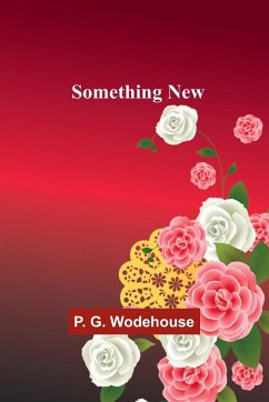 Something New - Wodehouse, P. G.