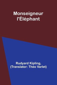 Cover Monseigneur l'Éléphant