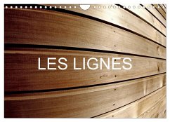LES LIGNES (Calendrier mural 2025 DIN A4 vertical), CALVENDO calendrier mensuel - Thebault, Patrice
