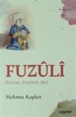 Fuzuli - Hayati Eserleri Siiri