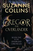 Gregor the Overlander Gregor the Overlander