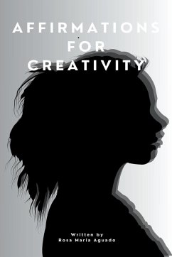 Affirmations for creativity - Aguado, Rosa Maria