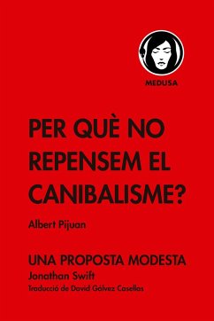 Per què no repensem el canibalisme? - Pijuan, Albert