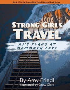 Strong Girls Travel - Friedl, Amy