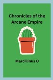 Chronicles of the Arcane Empire