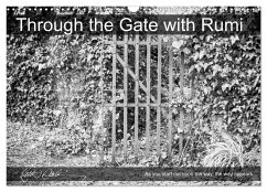 Through the Gate with Rumi (Wall Calendar 2025 DIN A3 landscape), CALVENDO 12 Month Wall Calendar