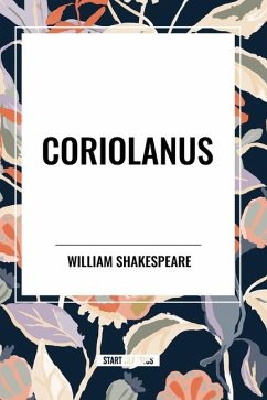 Coriolanus - Shakespeare, William