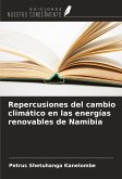 Repercusiones del cambio climático en las energías renovables de Namibia
