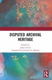 Disputed Archival Heritage