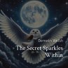 The Secret Sparkles Within - Bild 1