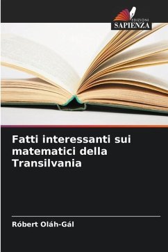 Fatti interessanti sui matematici della Transilvania - Oláh-Gál, Róbert