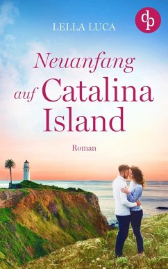 Neuanfang auf Catalina Island - Luca, Lella