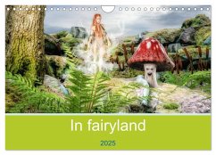 In fairyland (Wall Calendar 2025 DIN A4 landscape), CALVENDO 12 Month Wall Calendar