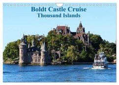 Boldt Castle Cruise Thousand Islands (Wall Calendar 2025 DIN A4 landscape), CALVENDO 12 Month Wall Calendar