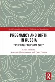 Pregnancy and Birth in Russia