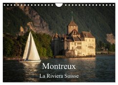 Montreux, la Riviera Suisse (Calendrier mural 2025 DIN A4 vertical), CALVENDO calendrier mensuel