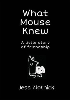 What Mouse Knew - Zlotnick, Jess