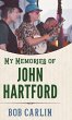 My Memories of John Hartford (Hardback) - Bild 1