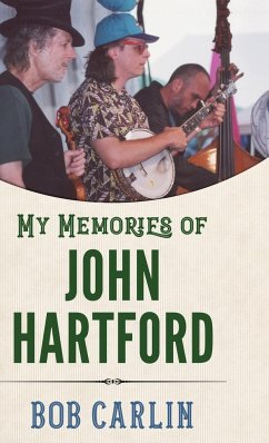 My Memories of John Hartford (Hardback) - Carlin, Bob